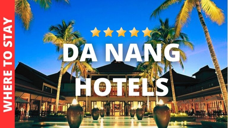 10 BEST Hotels In Da Nang Vietnam & Where to Stay In Danang